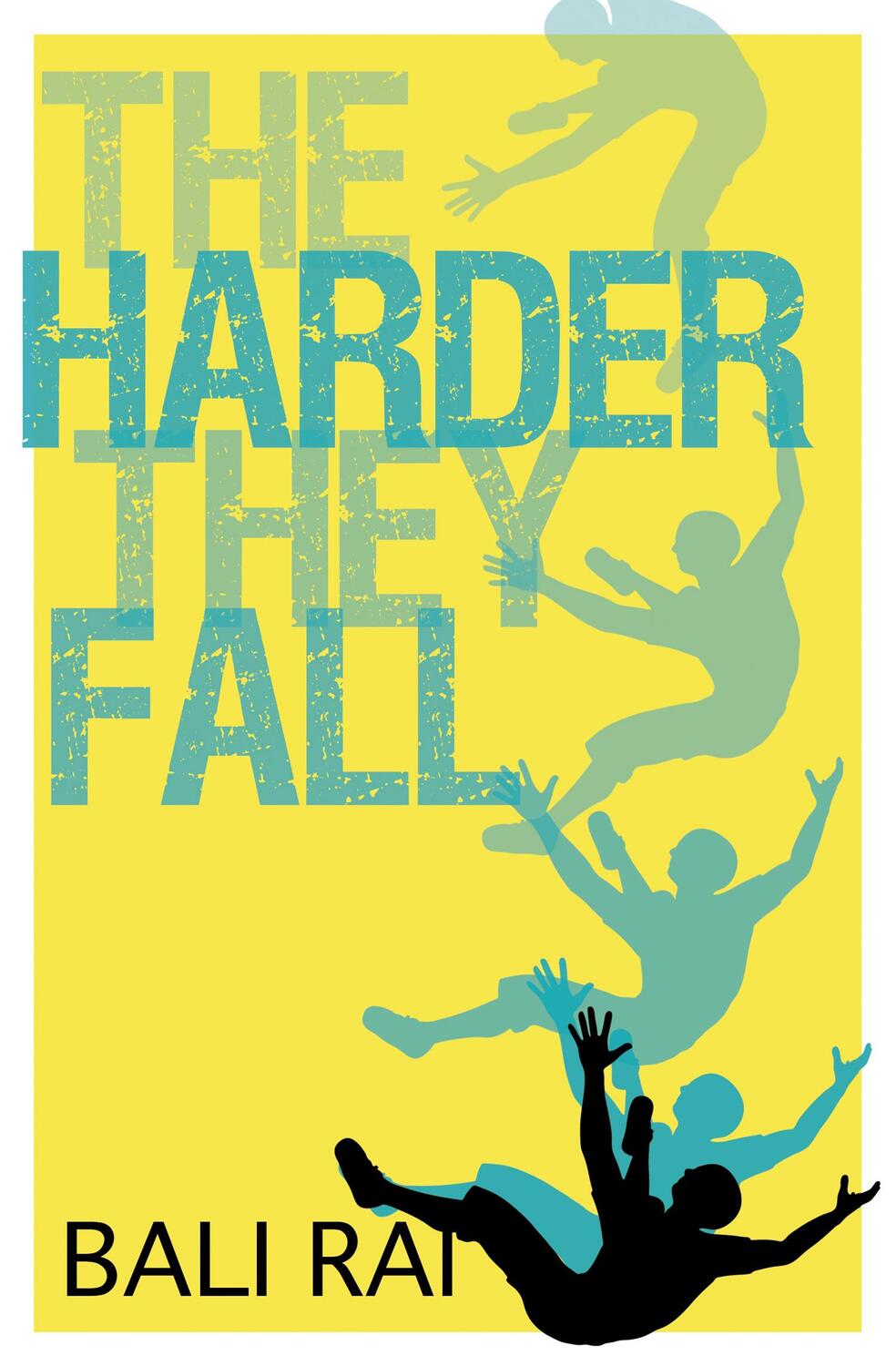 Cover: 9781781126820 | The Harder They Fall | Bali Rai | Taschenbuch | 114 S. | Englisch