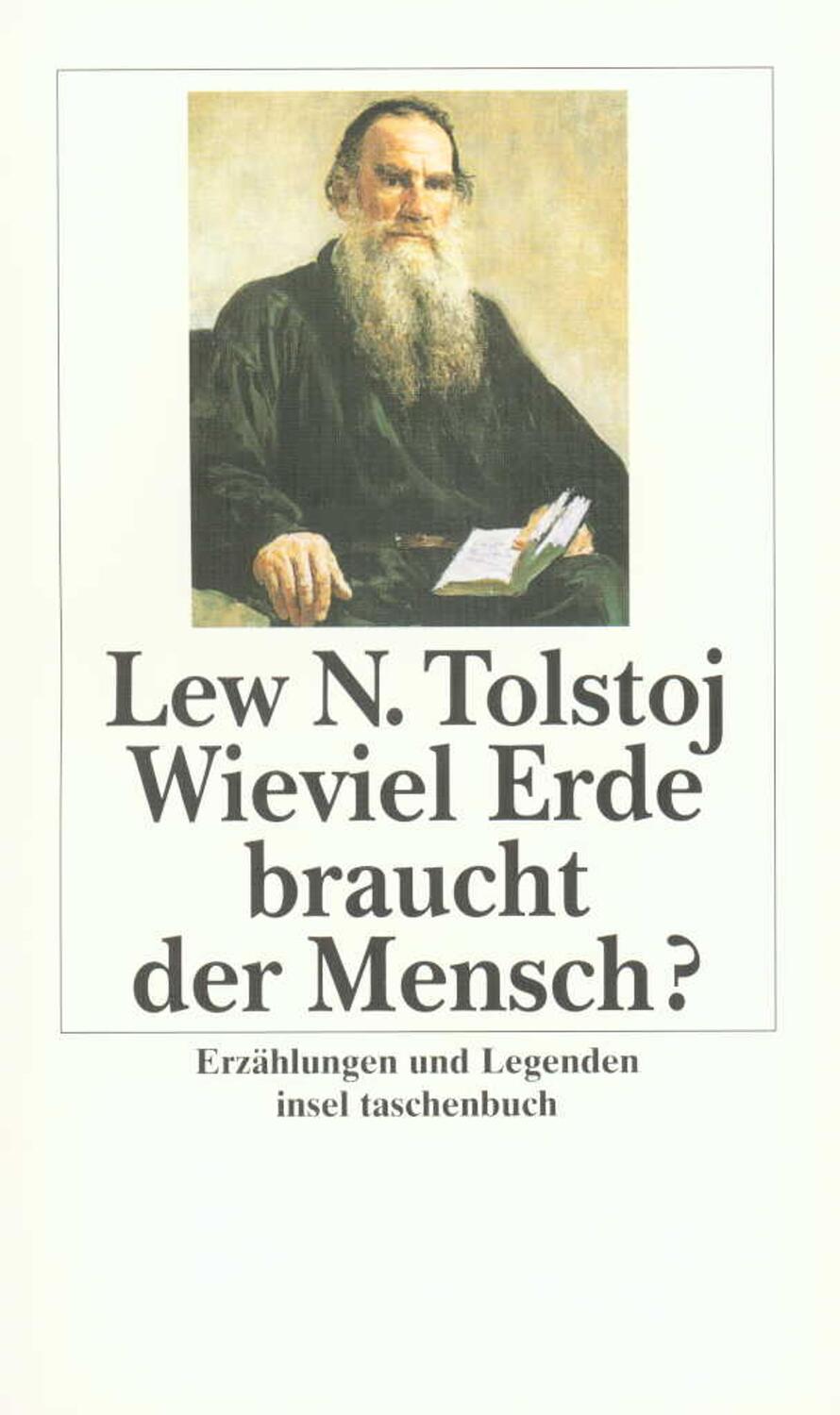 Cover: 9783458328988 | Wieviel Erde braucht der Mensch? | Erzählungen und Legenden | Tolstoi