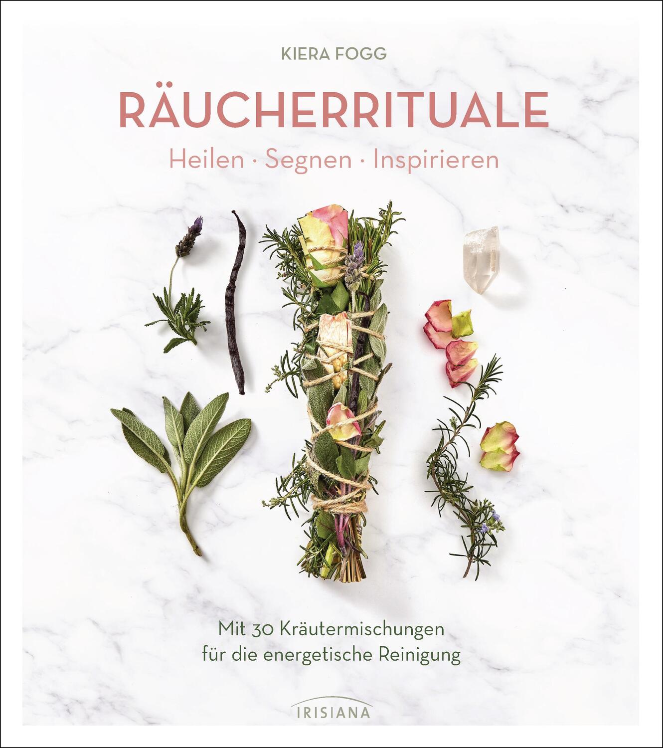 Cover: 9783424153859 | Räucherrituale - Heilen, Segnen, Inspirieren | Kiera Fogg | Buch