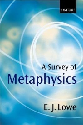 Cover: 9780198752530 | A Survey of Metaphysics | E. J. Lowe | Taschenbuch | Englisch | 2002