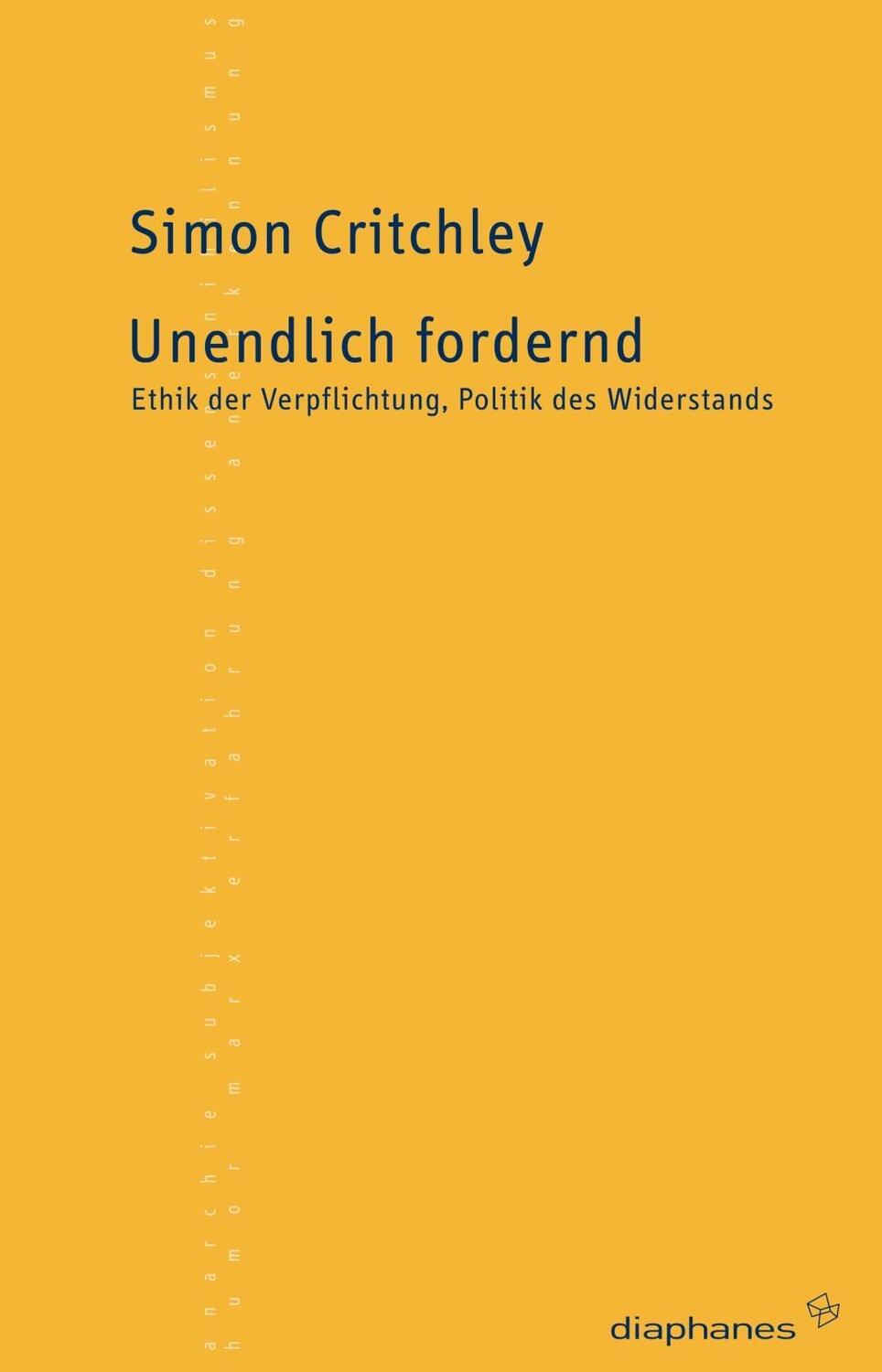 Cover: 9783037340479 | Unendlich fordernd | Simon Critchley | Taschenbuch | 192 S. | Deutsch