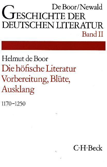 Cover: 9783406351327 | Geschichte der deutschen Literatur Bd. 2: Die höfische Literatur | X