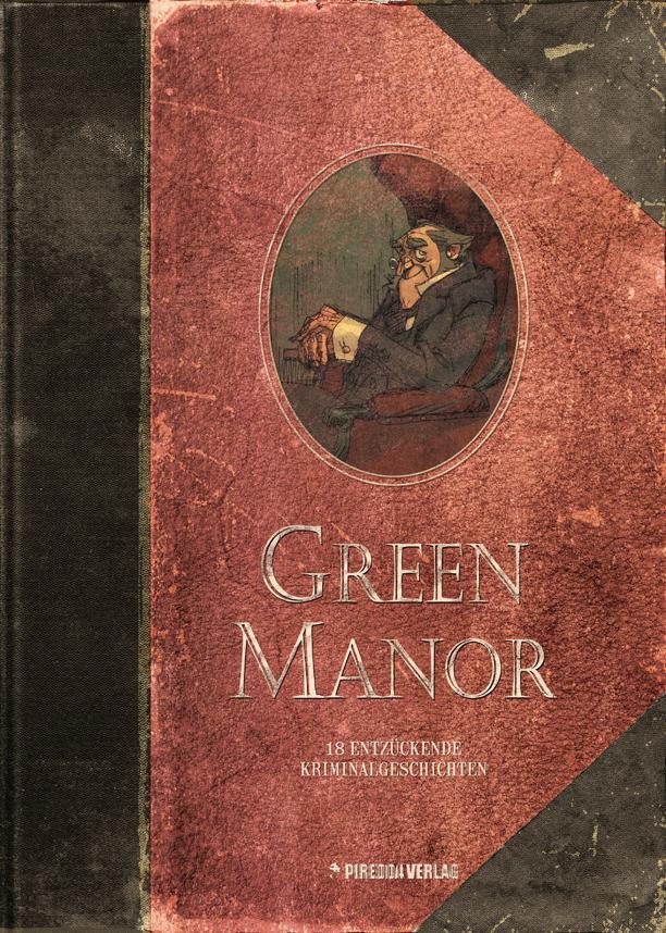 Cover: 9783941279520 | Green Manor Gesamtausgabe | 18 entzückende Kriminalgeschichten | Buch