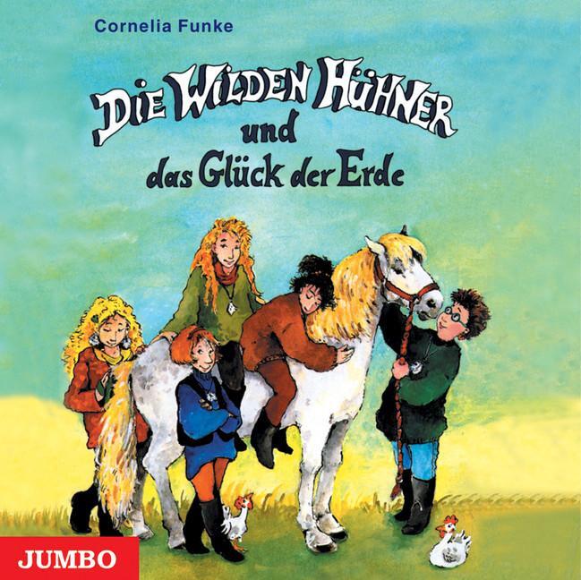 Cover: 9783895926310 | Die Wilden Hühner und das Glück der Erde | Cornelia Funke | Audio-CD
