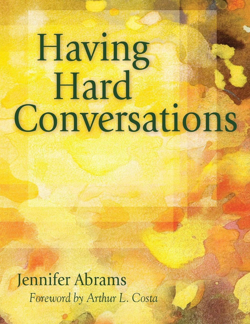 Cover: 9781412965002 | Having Hard Conversations | Jennifer Abrams | Taschenbuch | Paperback