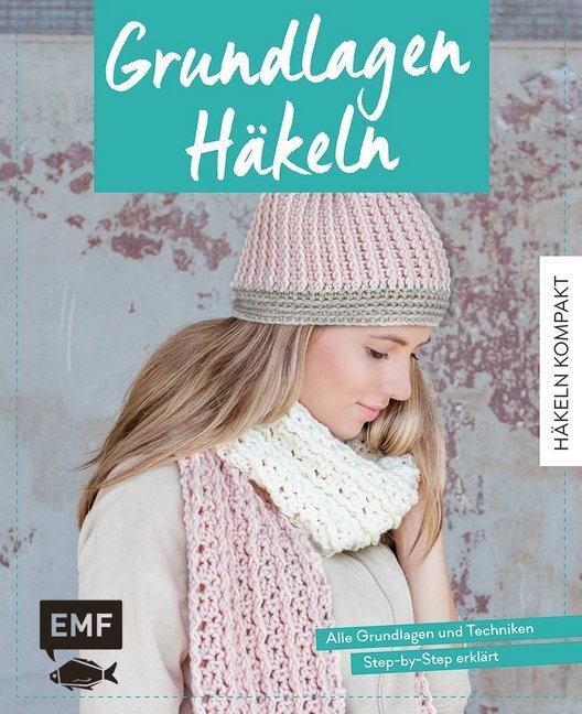 Cover: 9783960930792 | Häkeln kompakt - Grundlagen Häkeln | Michaela Lingfeld-Hertner | Buch