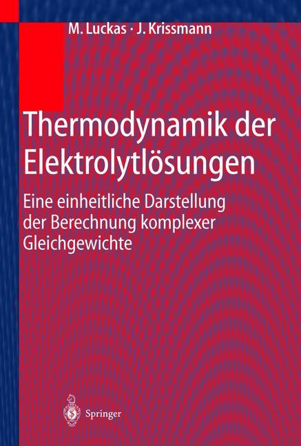 Cover: 9783642626197 | Thermodynamik der Elektrolytlösungen | J. Krissmann (u. a.) | Buch