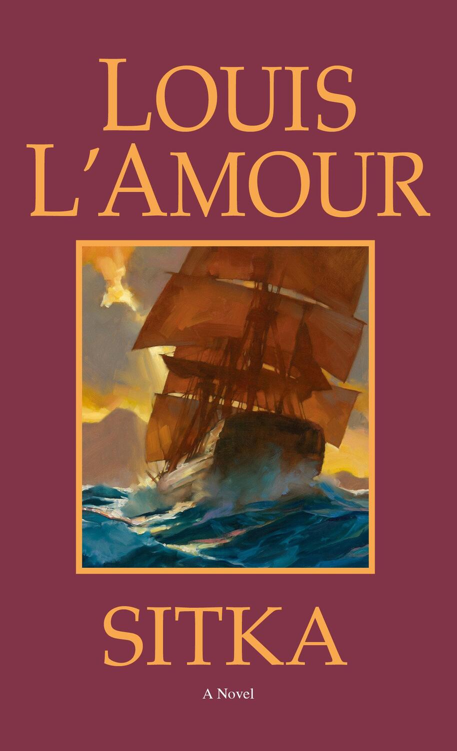 Cover: 9780553278811 | Sitka | A Novel | Louis L'Amour | Taschenbuch | Englisch | 1984