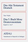 Cover: 9783525511381 | Das 5.Buch Mose Deuteronomium | Timo Veijola | Taschenbuch | 366 S.