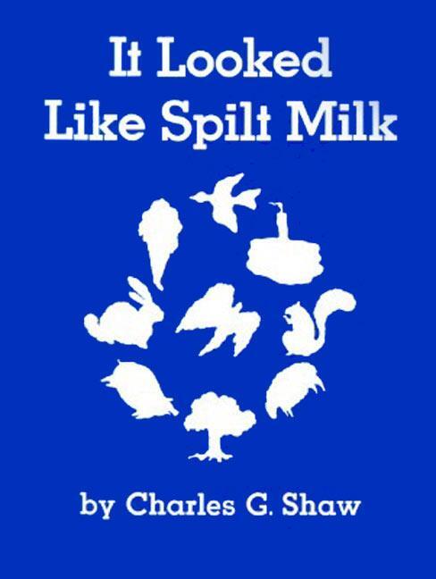 Cover: 9780064431590 | It Looked Like Spilt Milk | Charles G Shaw | Taschenbuch | Englisch