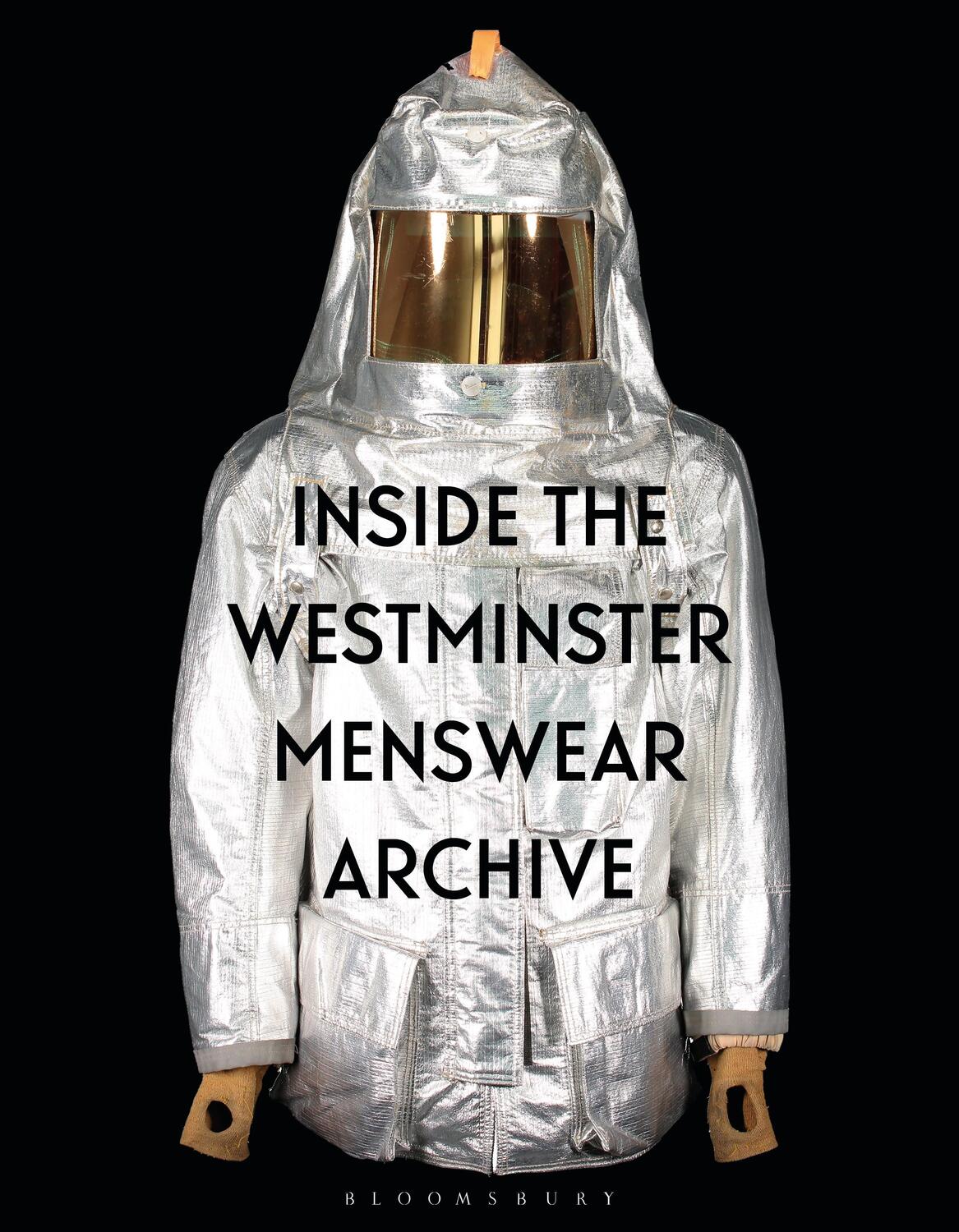 Cover: 9781350330979 | Inside the Westminster Menswear Archive | Andrew Groves (u. a.) | Buch