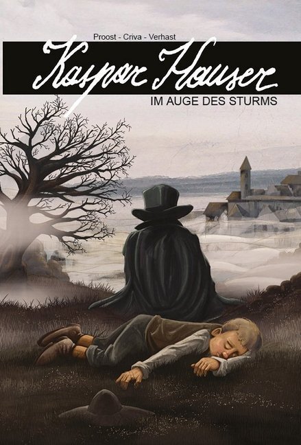 Cover: 9783982141190 | Kaspar Hauser - Im Auge des Sturms | Bart Proost (u. a.) | Taschenbuch
