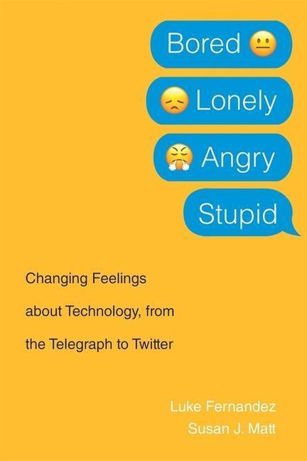 Cover: 9780674244726 | Bored, Lonely, Angry, Stupid | Luke Fernandez (u. a.) | Taschenbuch