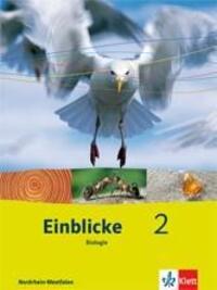 Cover: 9783121133215 | Einblicke Biologie 2 - Ausgabe Nordrhein-Westfalen für...