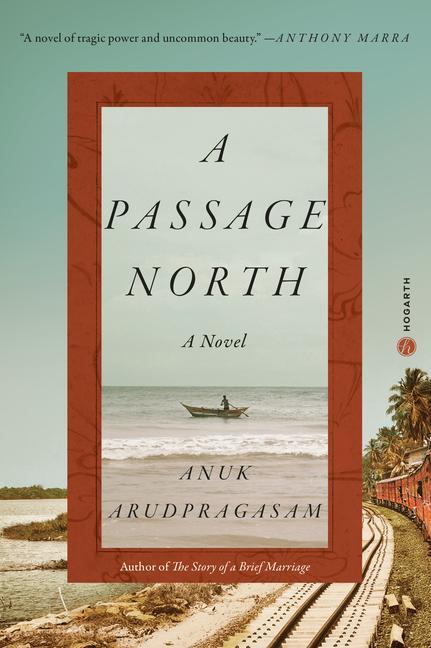 Cover: 9780593230701 | A Passage North | Anuk Arudpragasam | Buch | Englisch | 2021