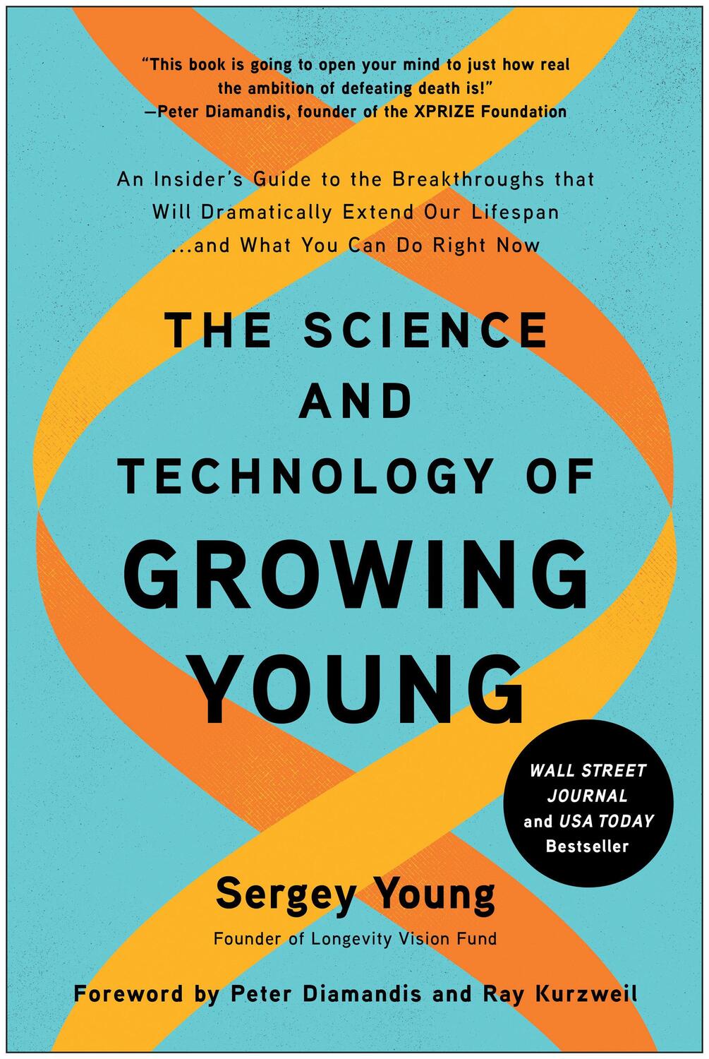 Cover: 9781950665877 | The Science and Technology of Growing Young | Sergey Young | Buch