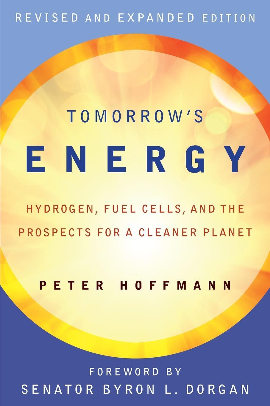 Cover: 9780262516952 | Tomorrow's Energy, revised and expanded edition | Peter Hoffmann