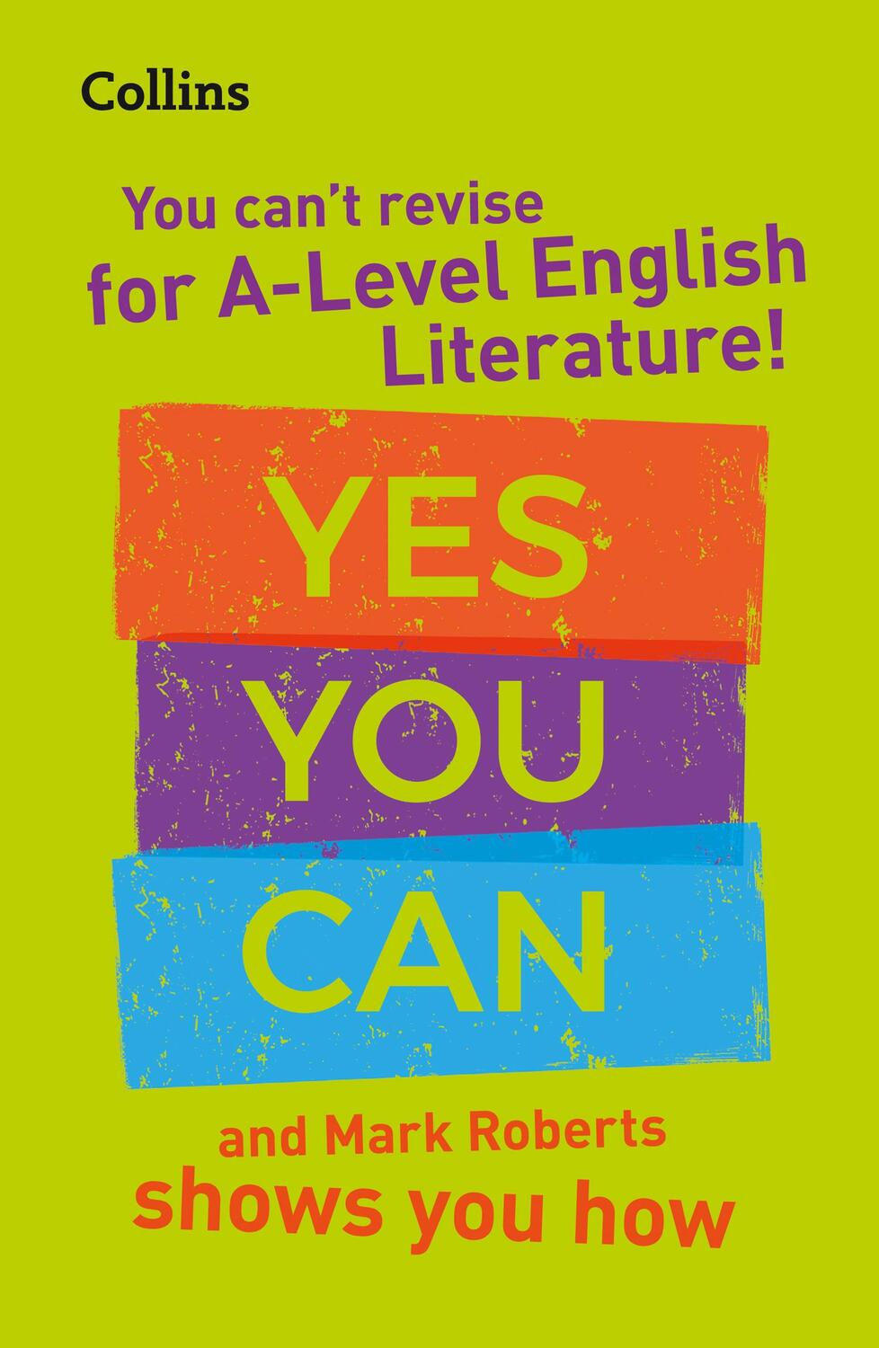 Cover: 9780008455453 | You can't revise for A Level English Literature! Yes you can, and...