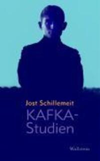 Cover: 9783892447740 | Kafka-Studien | Jost Schillemeit | Buch | 368 S. | Deutsch | 2004