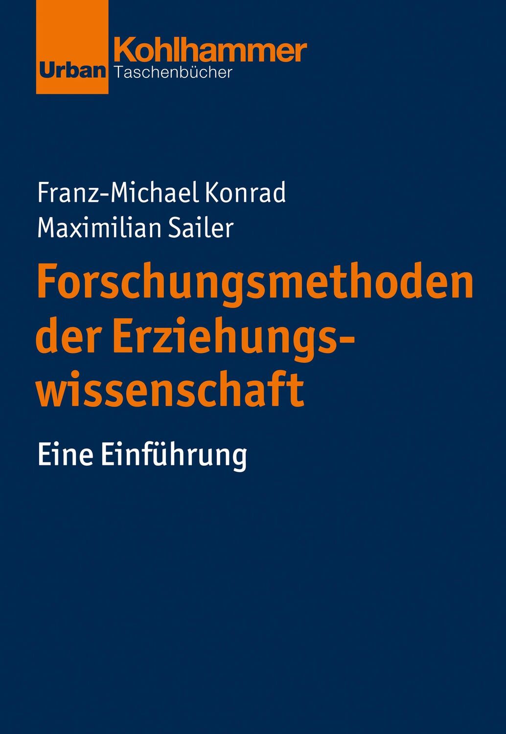 Cover: 9783170217997 | Forschungsmethoden der Erziehungswissenschaft | Eine Einführung | Buch