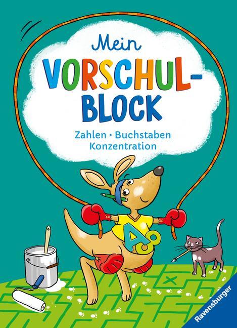 Cover: 9783473486007 | Ravensburger Mein Vorschul-Block - Zahlen, Buchstaben,...