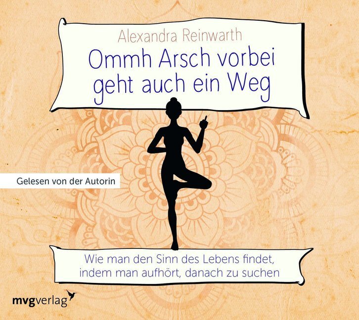 Cover: 9783868829082 | Ommh Arsch vorbei geht auch ein Weg, 1 Audio-CD | Alexandra Reinwarth