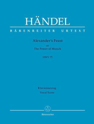Cover: 9790006543373 | Alexanders Feast HWV 75, Revidierter Klavierauszug | Händel | Buch