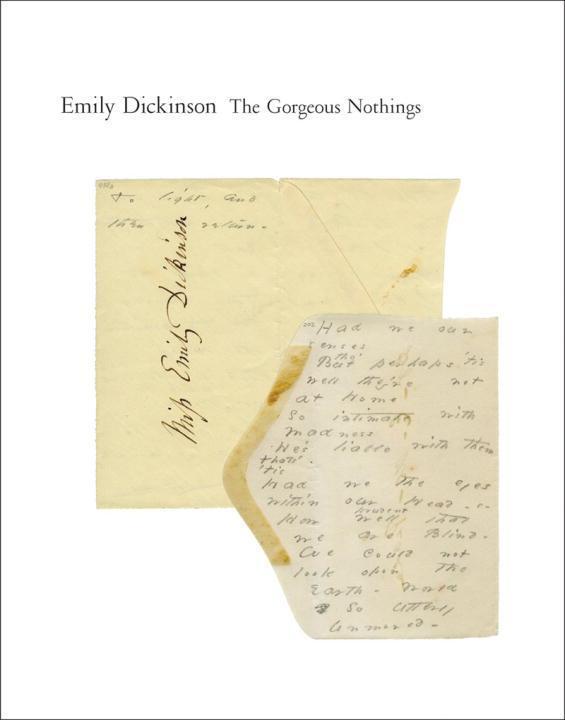 Cover: 9780811221757 | The Gorgeous Nothings: Emily Dickinson's Envelope Poems | Dickinson