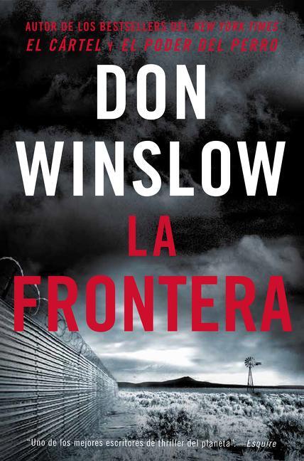 Cover: 9780718094362 | The Border / La Frontera (Spanish Edition) | Una Novela | Don Winslow
