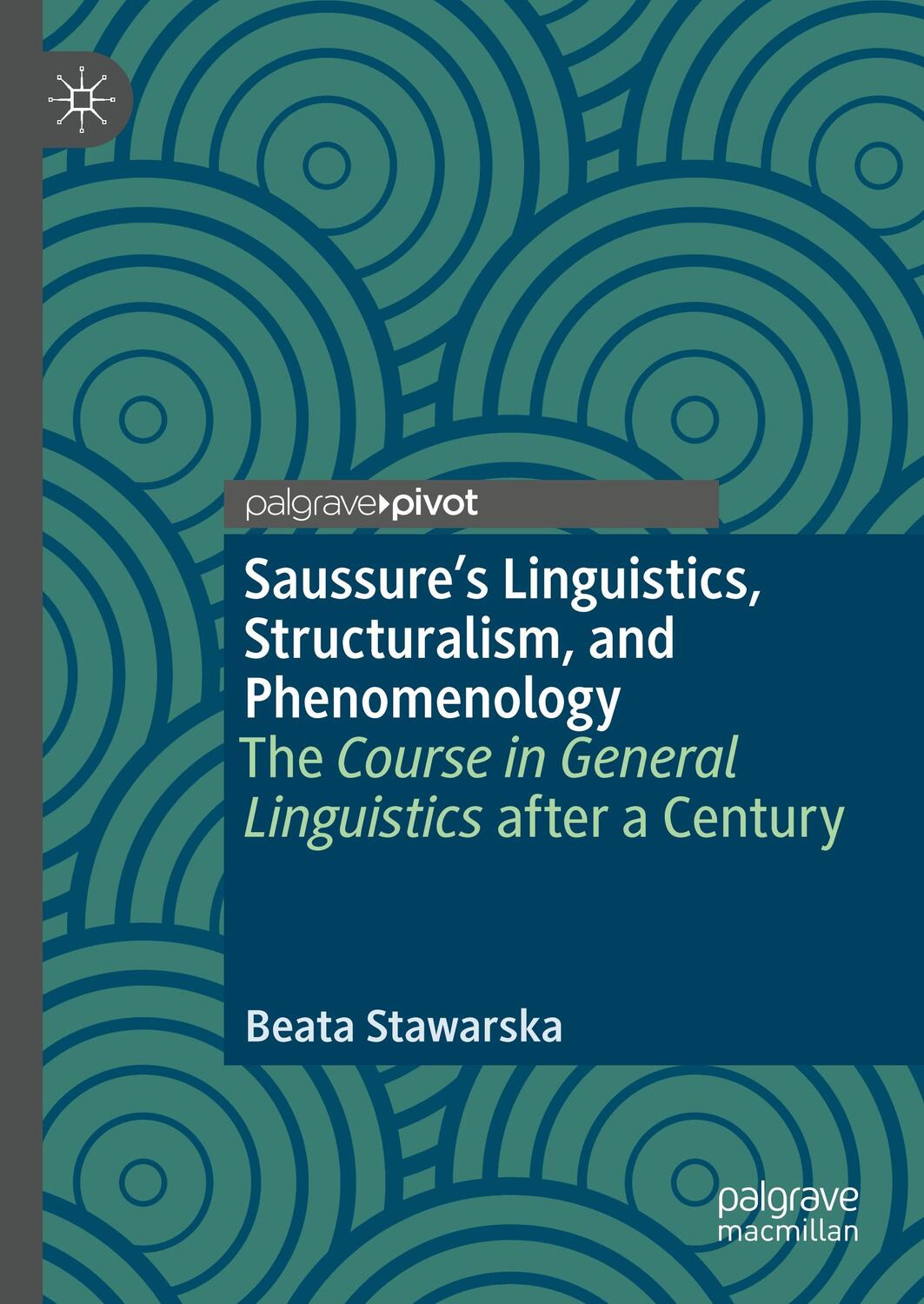 Cover: 9783030430962 | Saussure¿s Linguistics, Structuralism, and Phenomenology | Stawarska