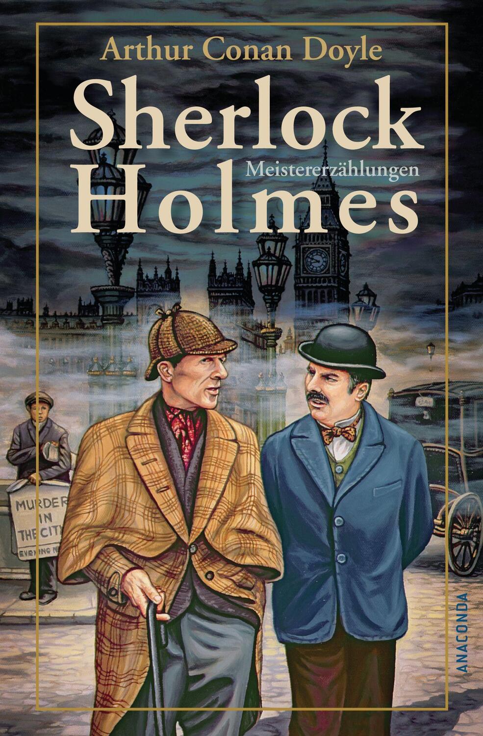 Cover: 9783866476165 | Sherlock Holmes Meistererzählungen | Arthur Conan Doyle | Buch | 2011