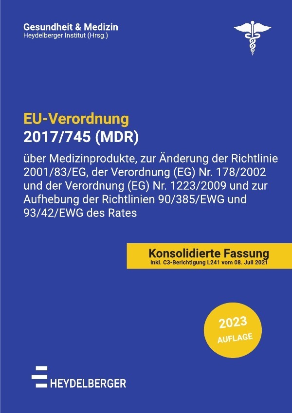 Cover: 9783756554584 | EU-VERORDNUNG 2017/745 (MDR) | Heydelberger Institut | Taschenbuch