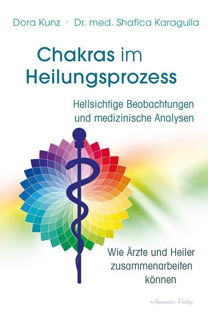 Cover: 9783894278441 | Chakras im Heilungsprozess | Dora Kunz (u. a.) | Buch | 288 S. | 2018