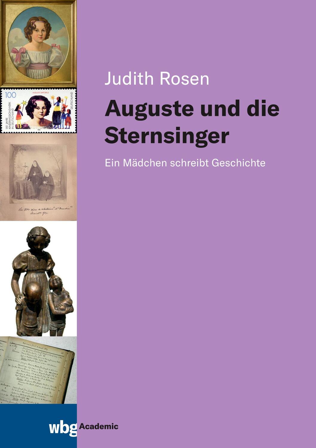 Cover: 9783534407200 | Auguste und die Sternsinger | Ein Mädchen schreibt Geschichte | Rosen