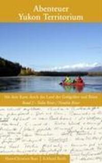 Cover: 9783837083675 | Abenteuer Yukon Territorium Band 2 | Hans-Christian Bues (u. a.)