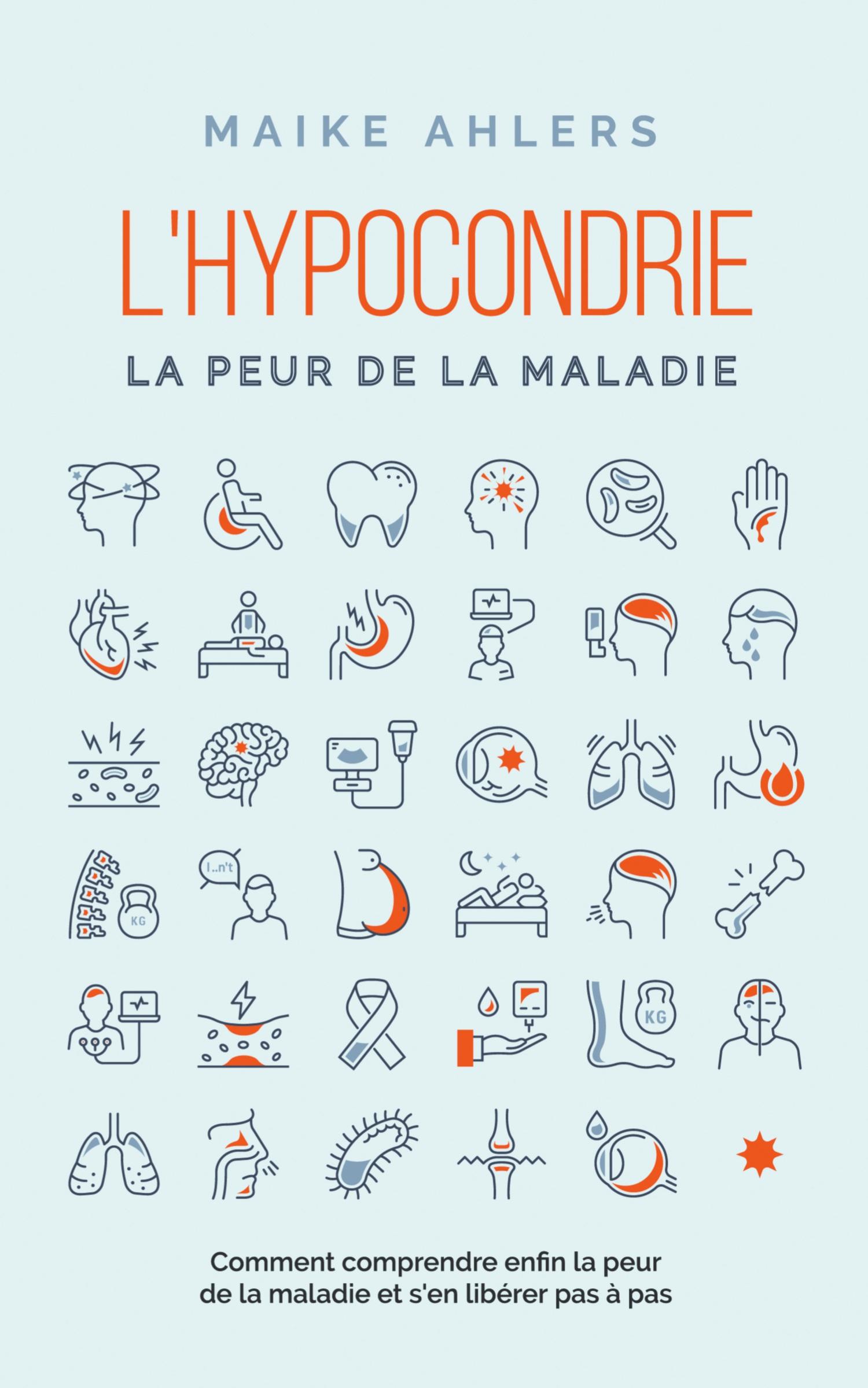 Cover: 9798223230670 | L'hypocondrie, la peur de la maladie | Maike Ahlers | Taschenbuch