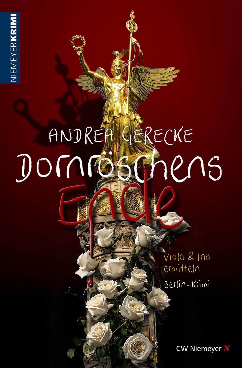 Cover: 9783827192905 | Dornröschens Ende | Berlin-Krimi | Andrea Gerecke | Taschenbuch | 2024