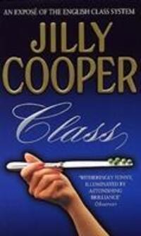 Cover: 9780552146623 | Class | Jilly Cooper | Taschenbuch | Kartoniert / Broschiert | 2005