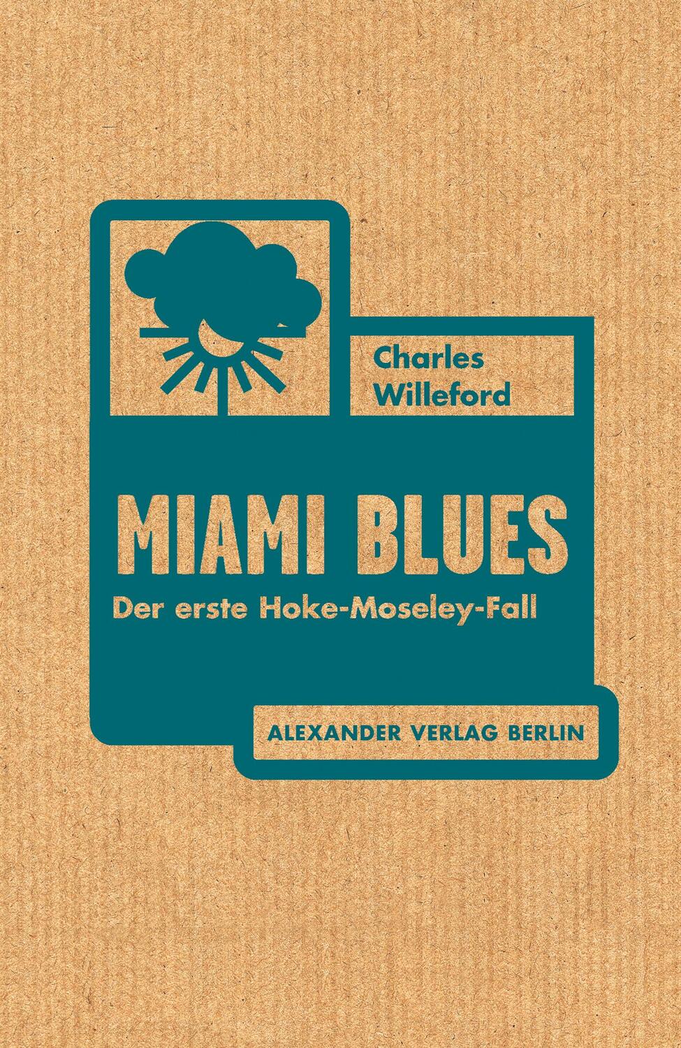 Cover: 9783895813511 | Miami Blues | Der erste Hoke-Moseley-Fall | Charles Willeford | Buch
