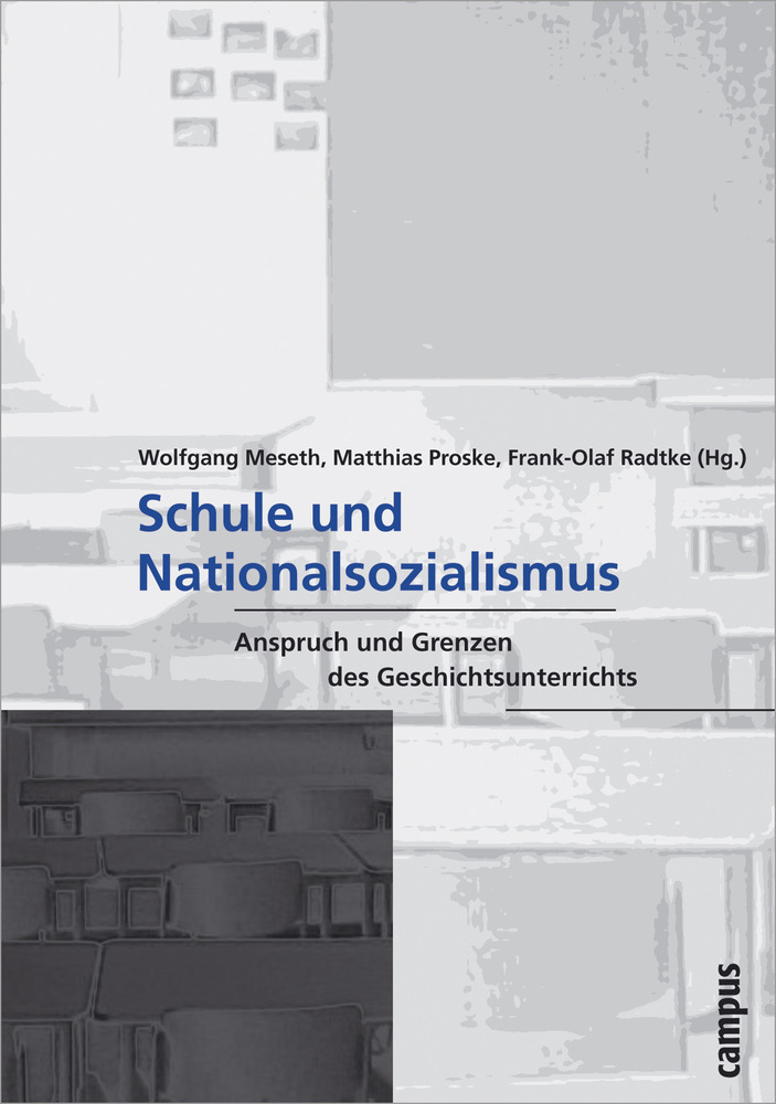Cover: 9783593376172 | Schule und Nationalsozialismus | Wolfgang Meseth (u. a.) | Taschenbuch