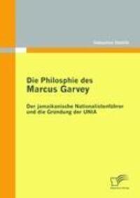 Cover: 9783836695138 | Die Philosophie des Marcus Garvey: Der jamaikanische...