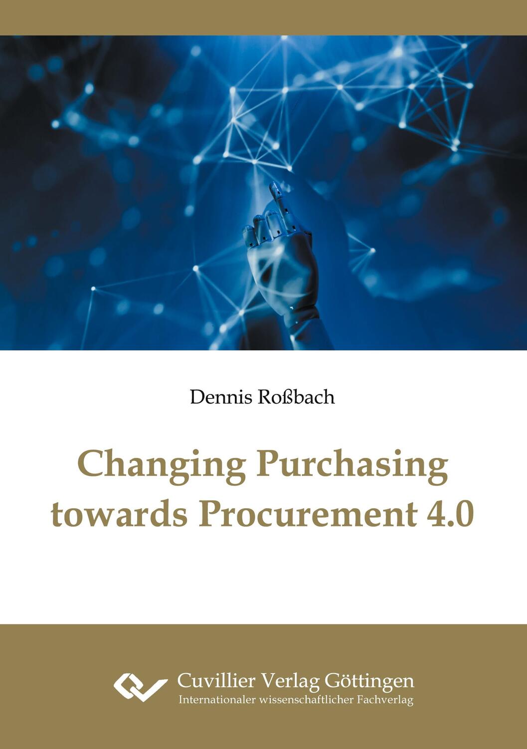 Cover: 9783736975224 | Changing Purchasing towards Procurement 4.0 | Dennis Roßbach | Buch
