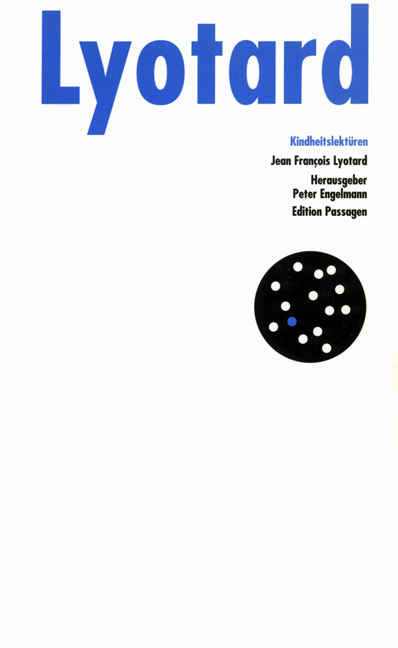 Cover: 9783851651720 | Kindheitslektüren | Edition Passagen 41 | Jean-François Lyotard | 1995
