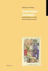 Cover: 9783412200589 | Schrift-Raum Jerusalem | Stefanie Leuenberger | Buch | 274 S. | 2007
