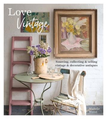 Cover: 9781914902062 | Love Vintage | Michelle Mason | Taschenbuch | Kartoniert / Broschiert