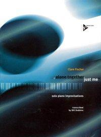 Cover: 9783892212362 | Alone Together / Just Me | Clare Fischer | Buch | 84 S. | Deutsch