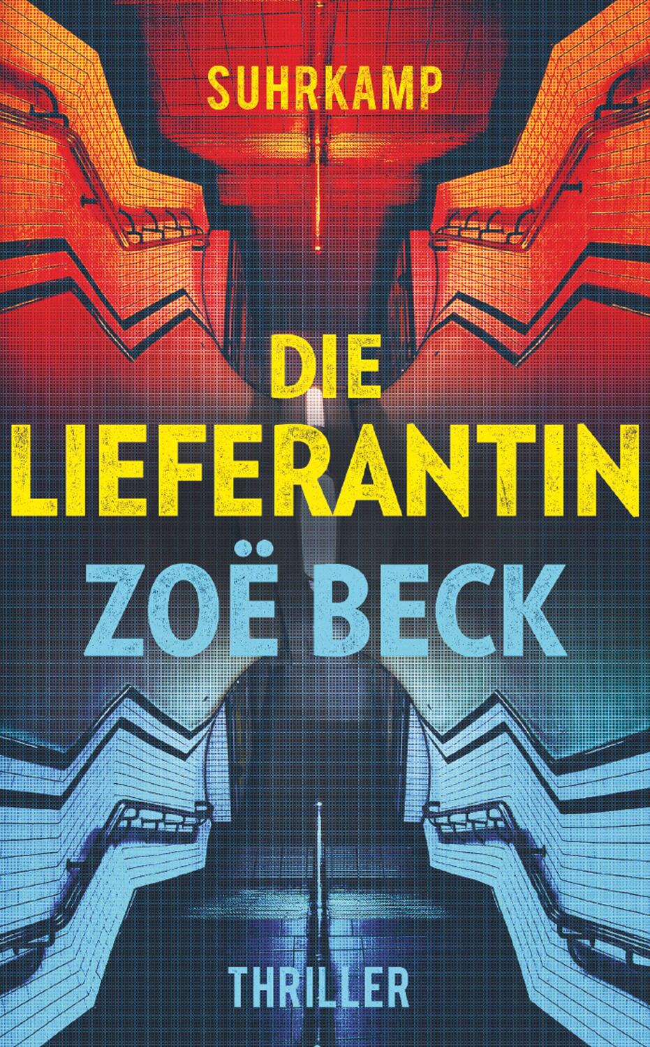Cover: 9783518469644 | Die Lieferantin | Thriller | Zoë Beck | Taschenbuch | Deutsch | 2019