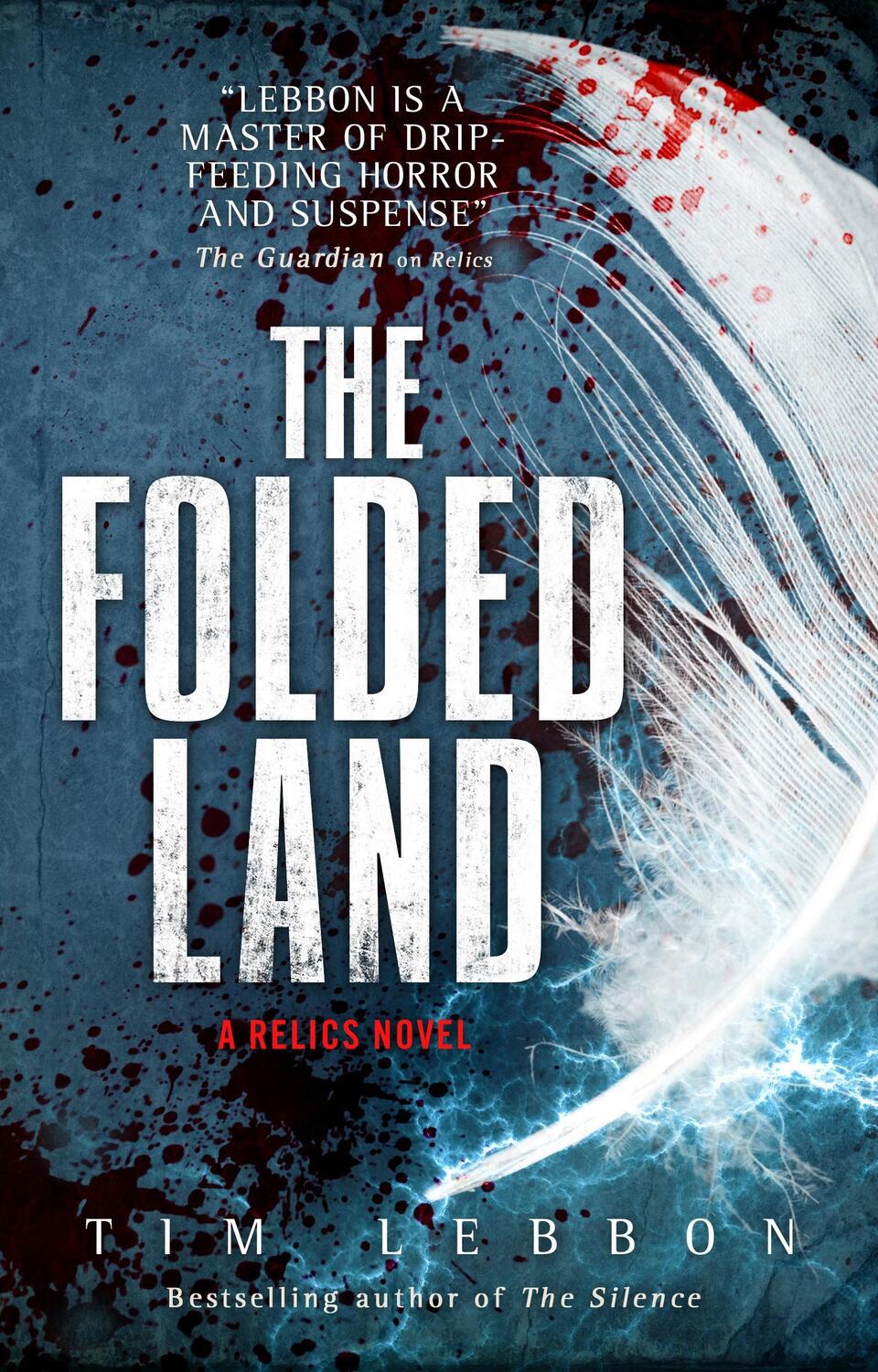 Cover: 9781785650314 | Relics - The Folded Land | Tim Lebbon | Taschenbuch | Englisch | 2018