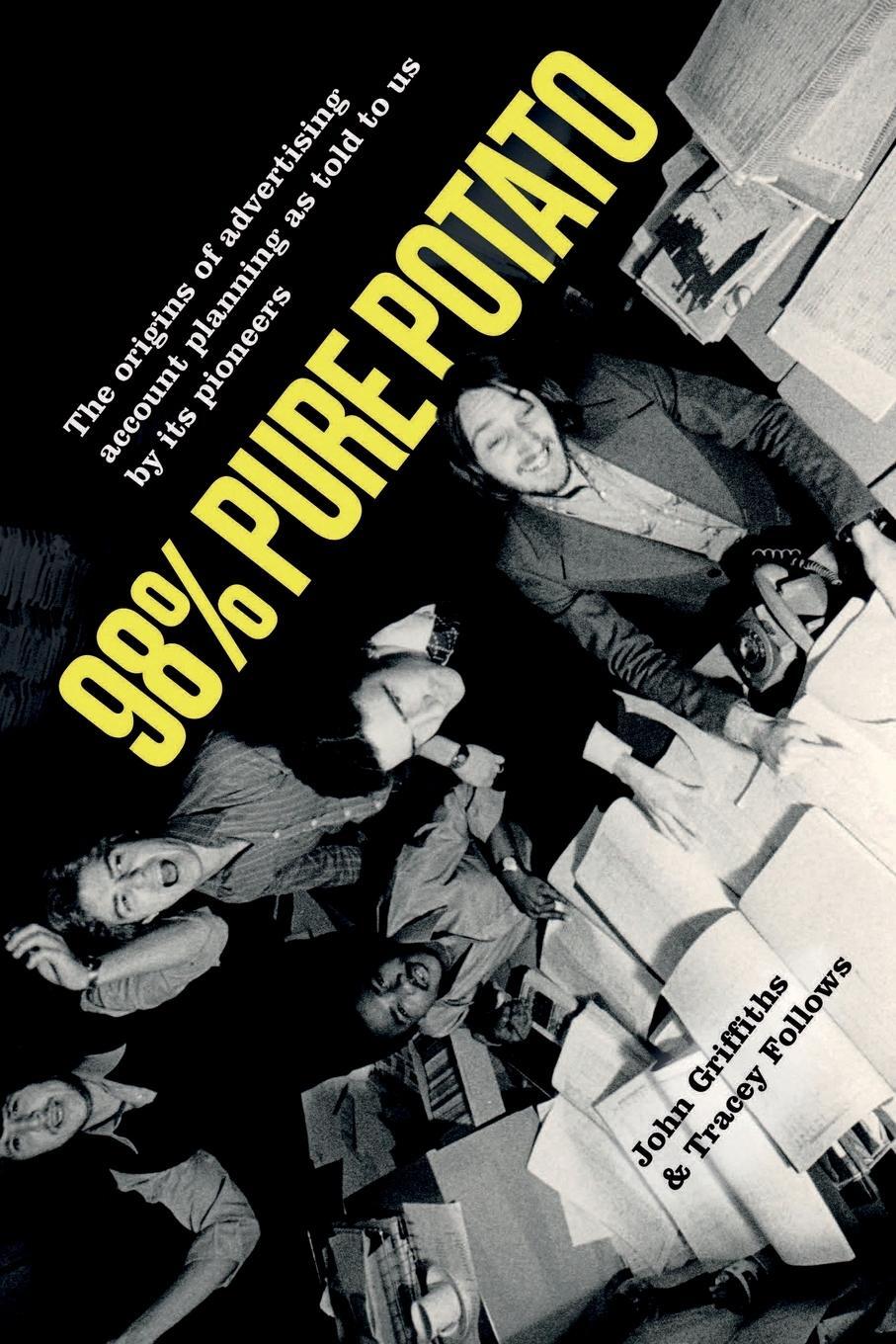 Cover: 9781999620301 | 98% Pure Potato | John Griffiths (u. a.) | Taschenbuch | Paperback