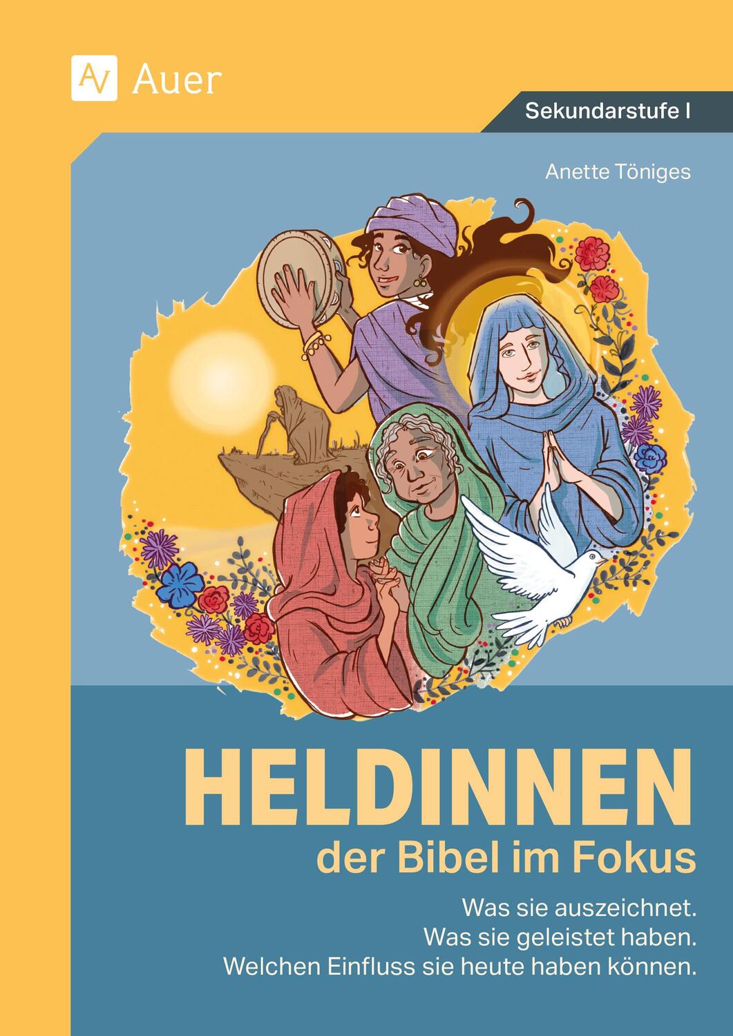 Cover: 9783403088066 | Heldinnen der Bibel im Fokus | Anette Töniges | Broschüre | 88 S.